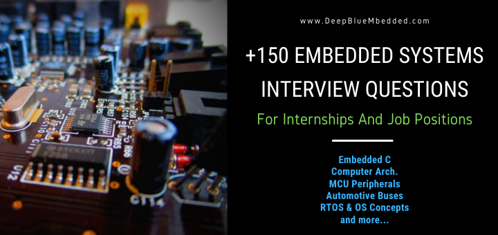 +150 Embedded systems interview questions