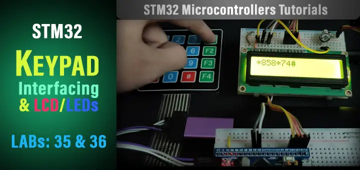 STM32 Keypad LCD Tutorial Library Examples