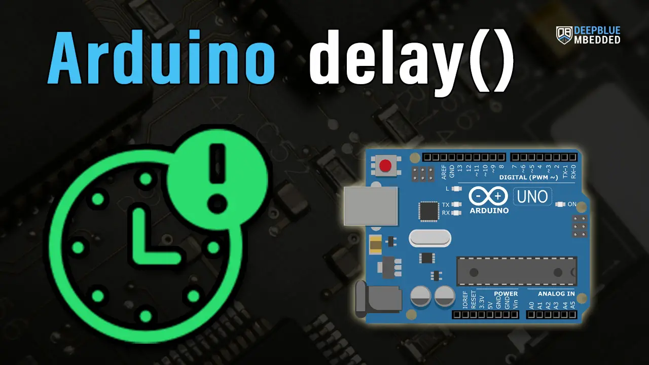Arduino Delay Function Tutorial