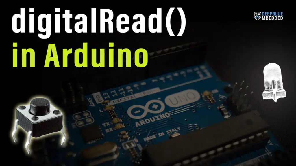 Arduino digitalRead digital input pins Tutorial