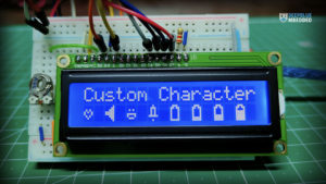 LCD Custom Characters With Arduino Project Example