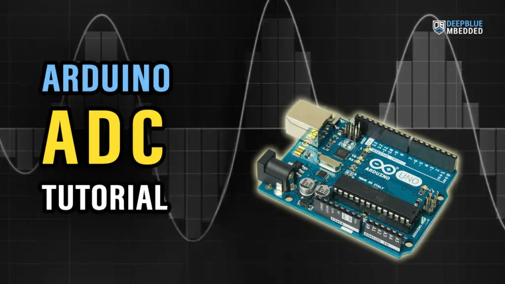Arduino ADC analogRead Tutorial