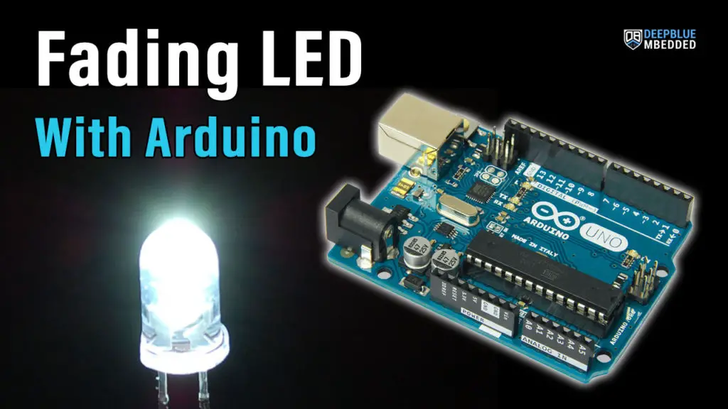 Arduino Fading LED PWM Output Project