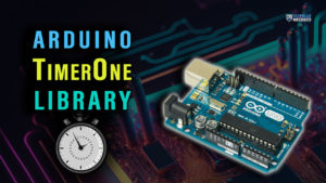 Arduino TimerOne Library Code Examples [Tutorial]