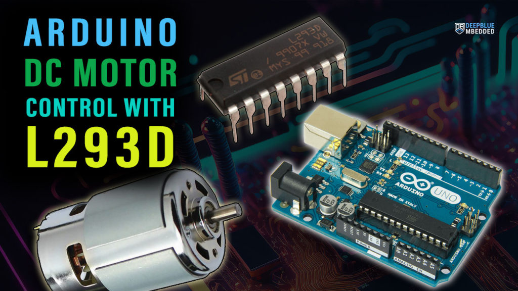 Arduino L293D DC Motor Control Tutorial
