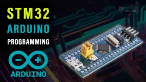 STM32 With Arduino IDE (Blue Pill stm32f103c8t6 Arduino) Tutorial