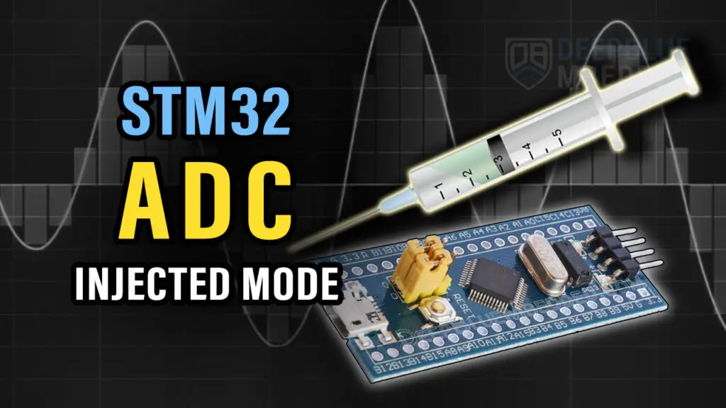 STM32 ADC Injected Channel Conversion Mode With Example