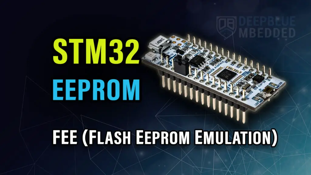 STM32 EEPROM (Flash EEPROM Emulation - FEE) With X-CUBE-EEPROM